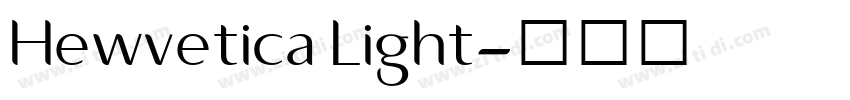Hewvetica Light字体转换